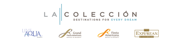 La Colecci&oacute;n Resorts by Fiesta Americana